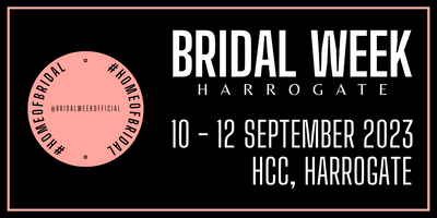 MEET US AT HARROGATE BRIDAL WEEK