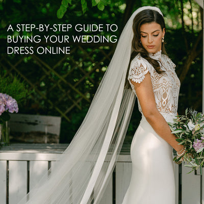 A STEP BY STEP GUIDE TO BUYING YOUR CATHERINE DEANE WEDDING DRESS